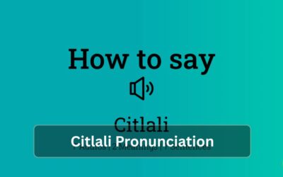 Citlali Pronunciation