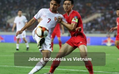 Jelang Indonesia vs Vietnam